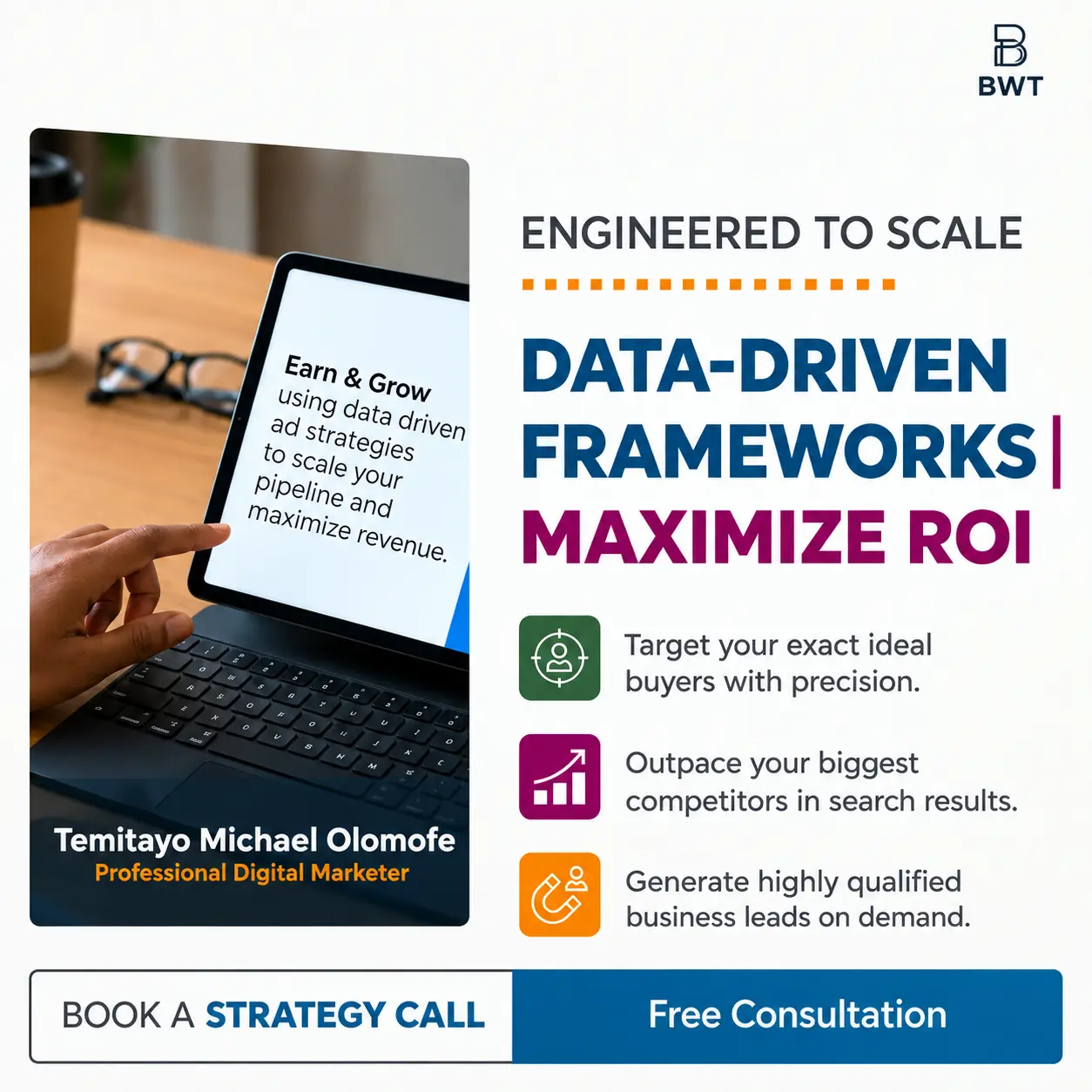 Infographic by professional digital marketer Temitayo Michael Olomofe detailing data-driven frameworks to maximize ROI.